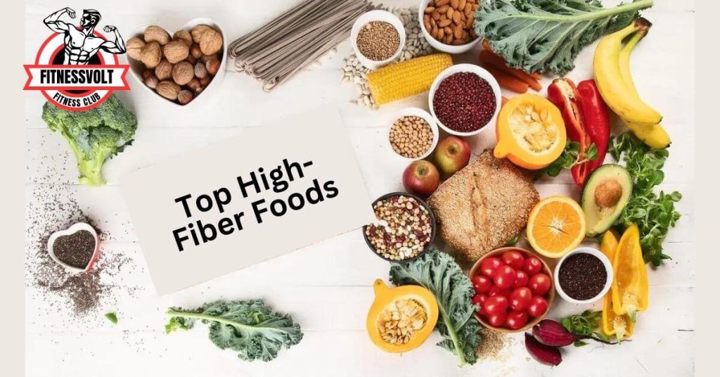 Top High-Fiber Foods