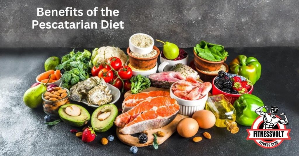 Benefits of the Pescatarian Diet