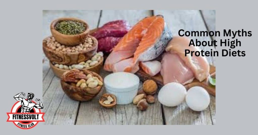 Common Myths About High Protein Diets