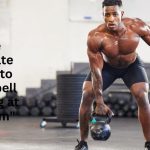 "The Ultimate Guide to Kettlebell Training at the Gym"