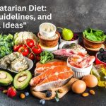 "The Pescatarian Diet: Benefits, Guidelines, and Meal Ideas"