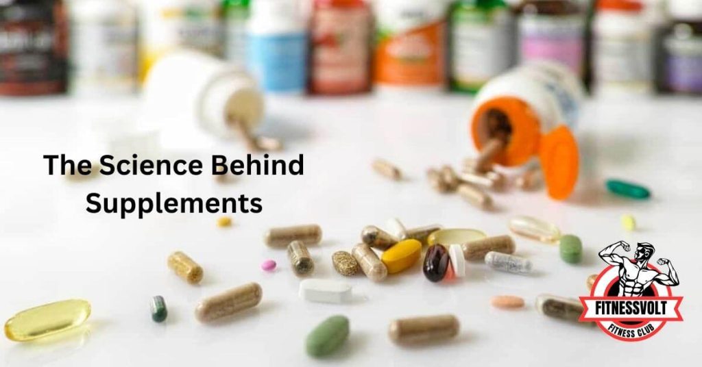 The Science Behind Supplements