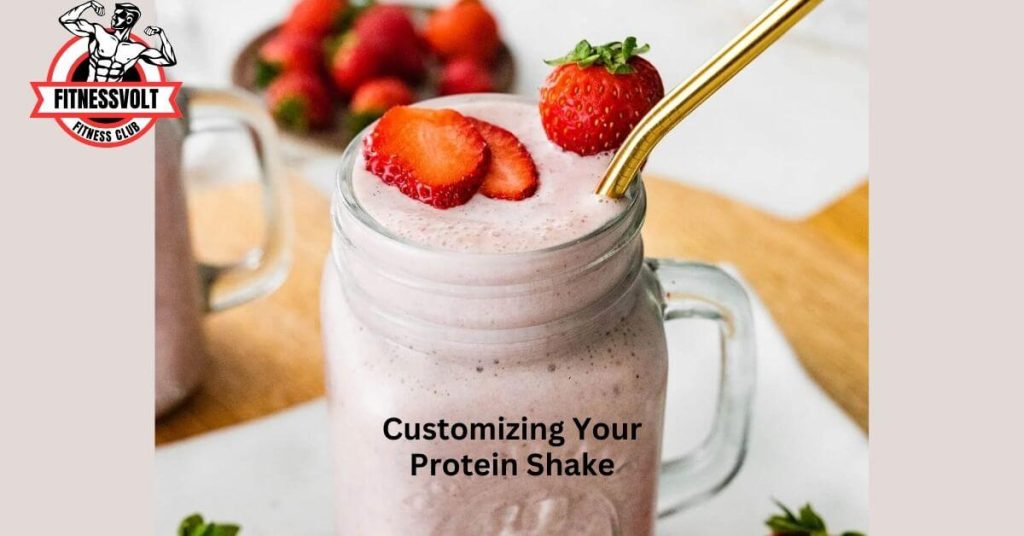 Customizing Your Protein Shake