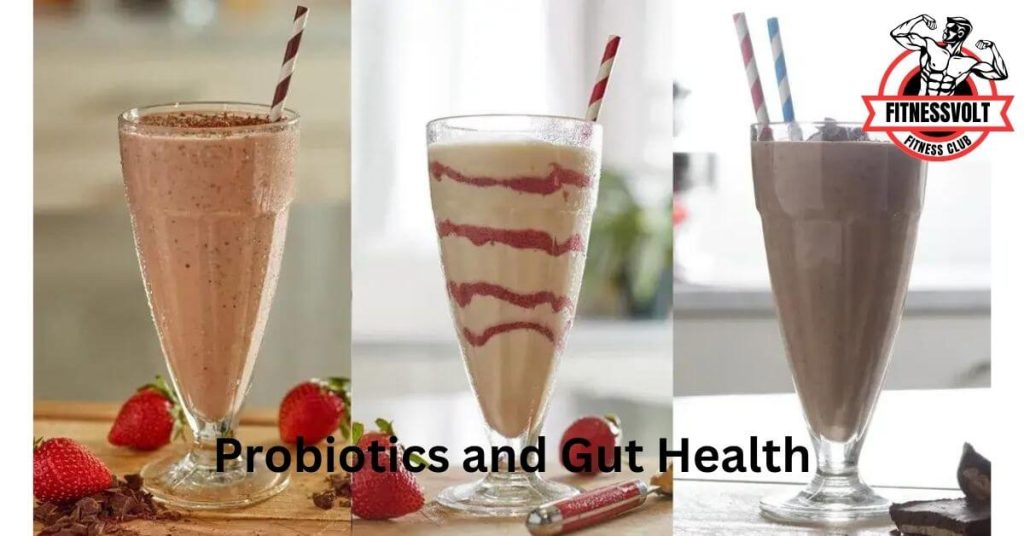 Probiotics and Gut Health